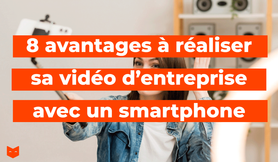 Réaliser sa vidéo marketing : Caméra professionnelle VS Smartphone. Les  arguments pour décider ! - enviededire